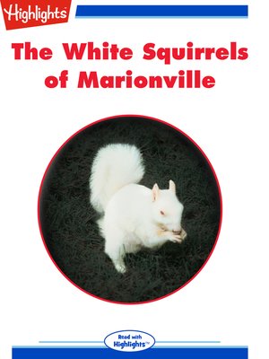 cover image of The White Squirrels of Marionville